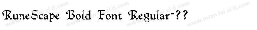 RuneScape Bold Font Regular字体转换